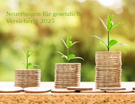 Gesetzesänderungen 2025 als gestzlich Versicherten